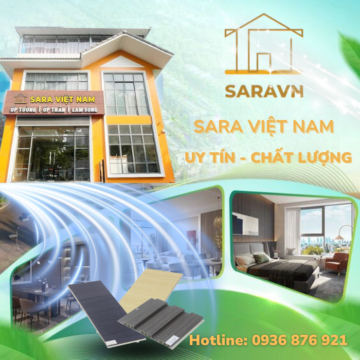 SARA Việt Nam - Tấm ốp nano chất lượng cao cấp